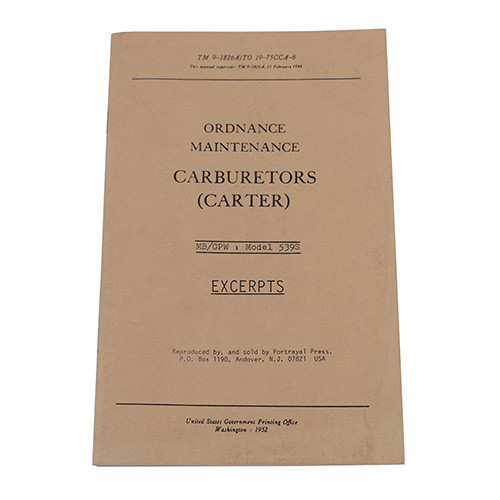 "Carburetors (Carter)" Ordnance Maintenance Owners Manual Fits 41-52 Jeep & Willys